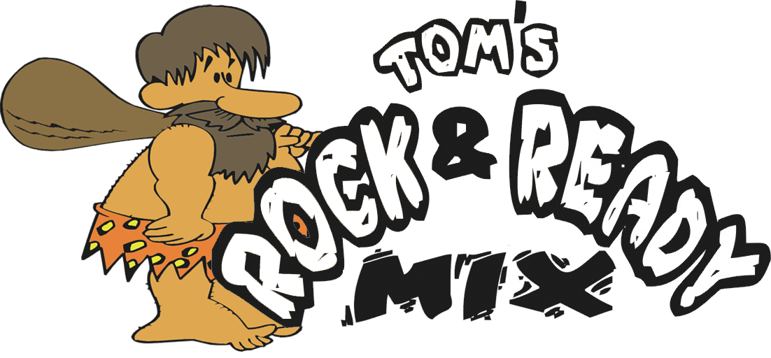 toms rock and ready mix